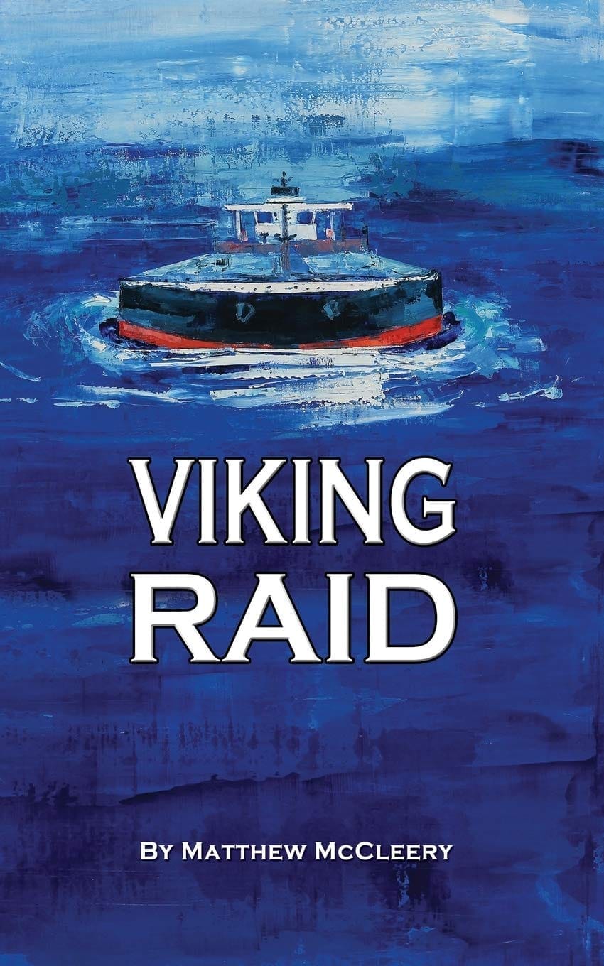 Viking Raid: A Robert Fairchild Novel by Matthew McCleery